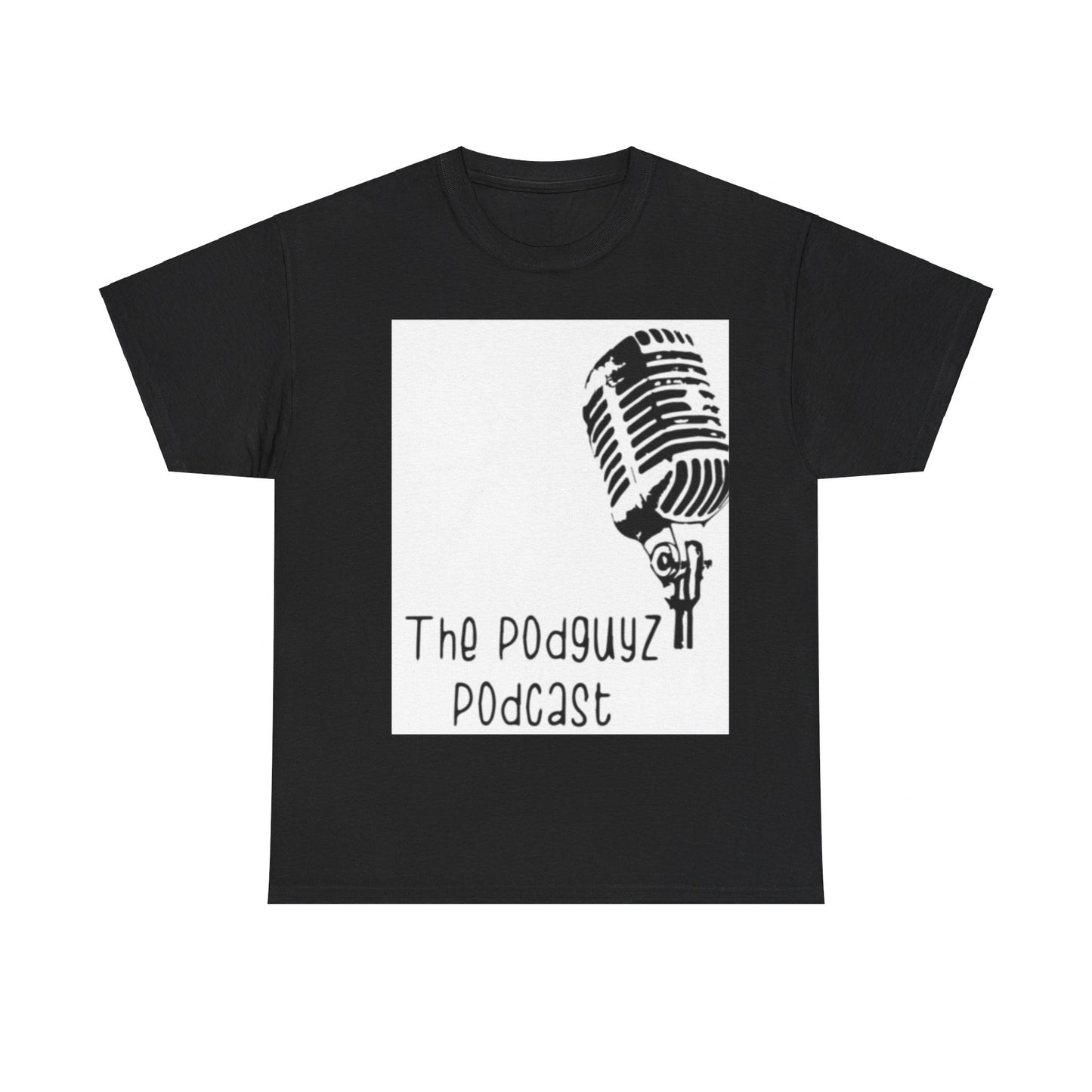 The Podguyz Podcast Swag T-Shirt