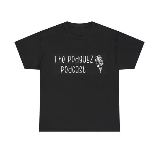 The Podguyz Podcast Swag T-Shirt