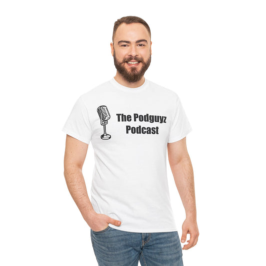 The "Classic White" PODGUYZ PODCAST t-shirt