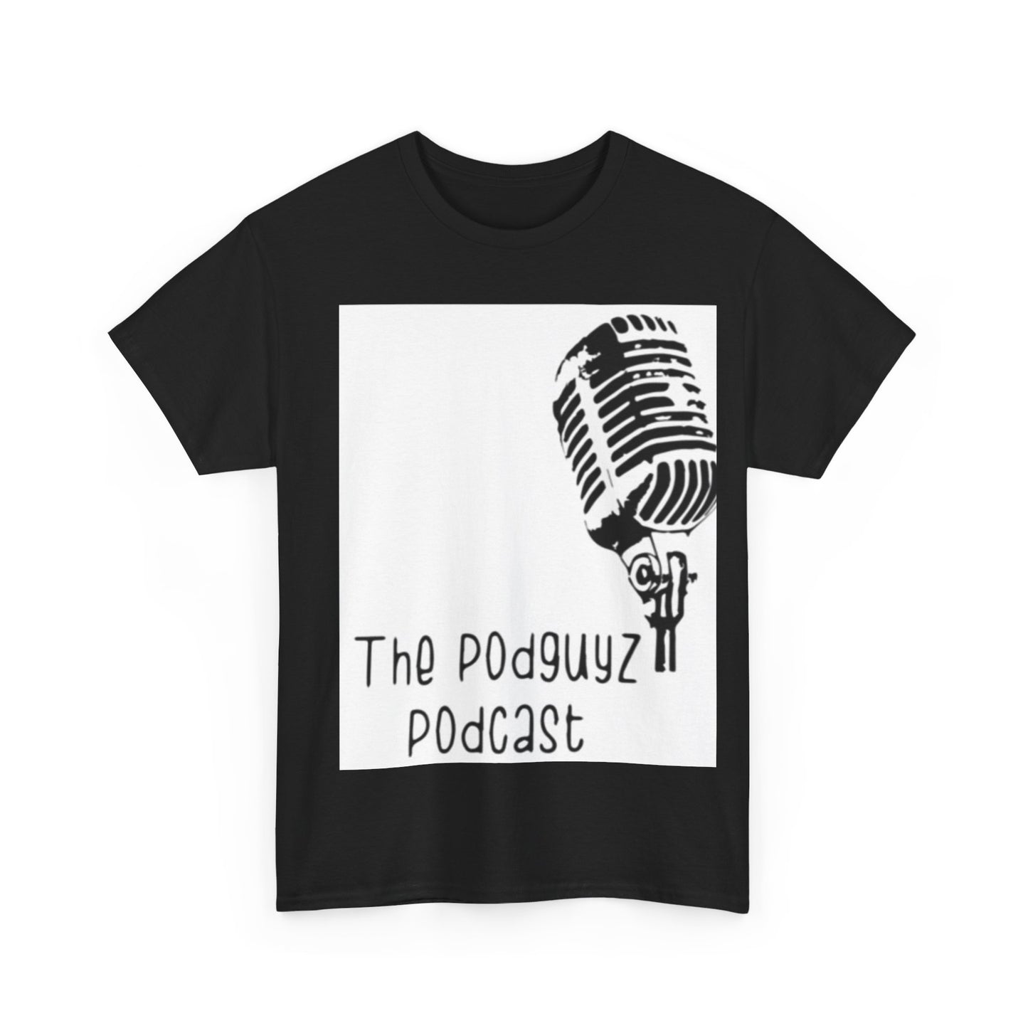 The Podguyz Podcast Swag T-Shirt