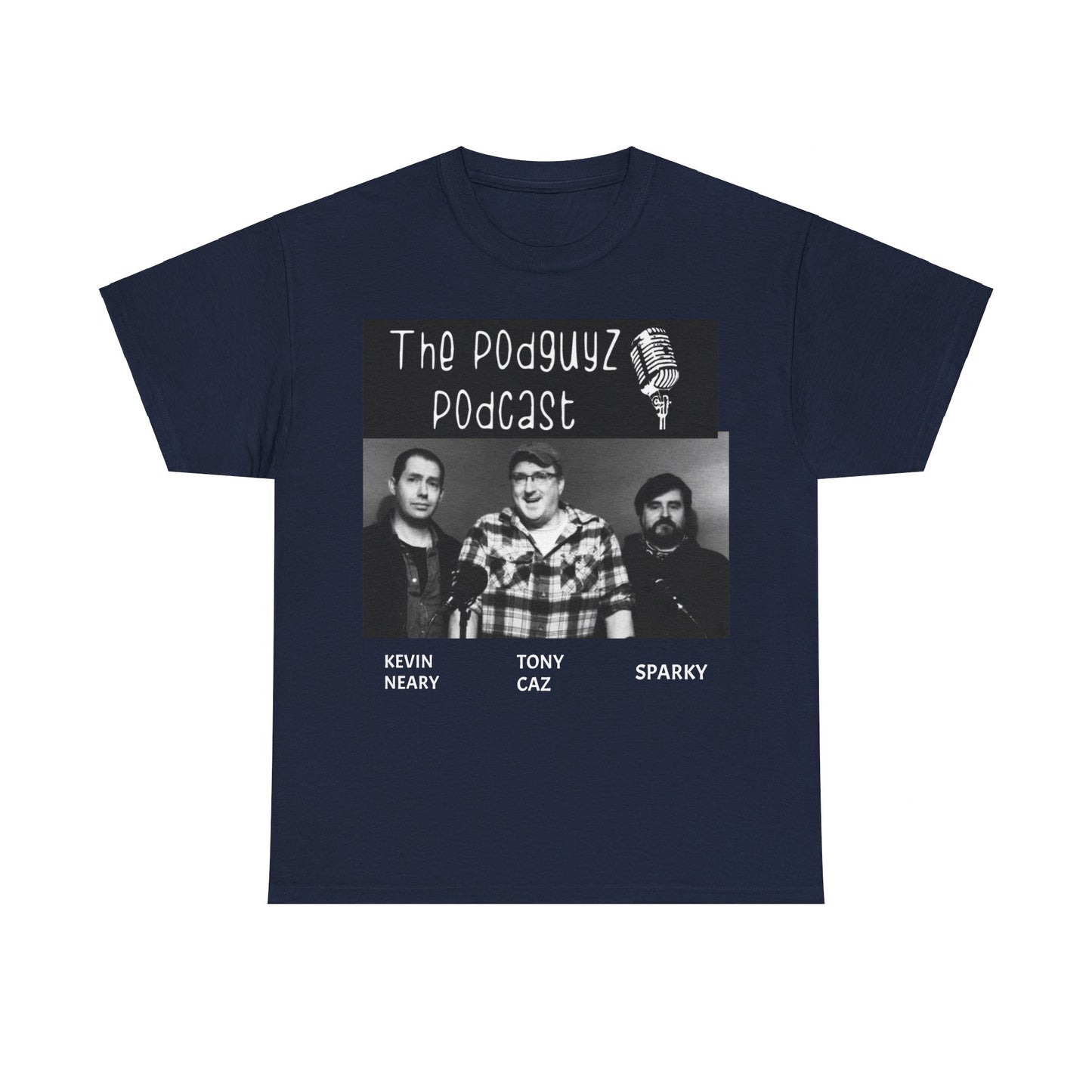 3 PODGUYZ 1 Great T-Shirt